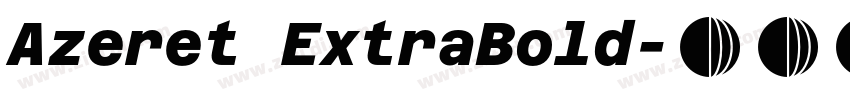 Azeret ExtraBold字体转换
